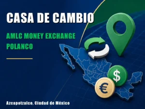 AMLC Money Exchange Polanco