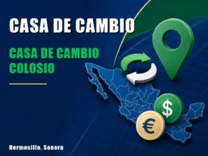 Casa de Cambio Colosio