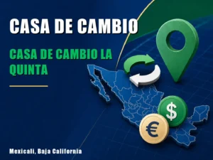 Casa de Cambio la Quinta