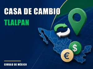 Casa de cambio cerca de Tlalpan