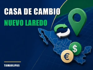 Casa de cambio cerca de Nuevo Laredo