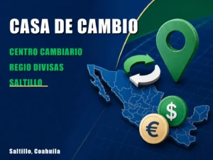 Centro Cambiario Regio Divisas Saltillo